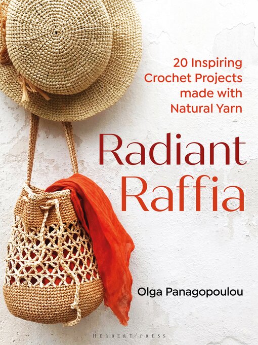 Title details for Radiant Raffia by Olga Panagopoulou - Available